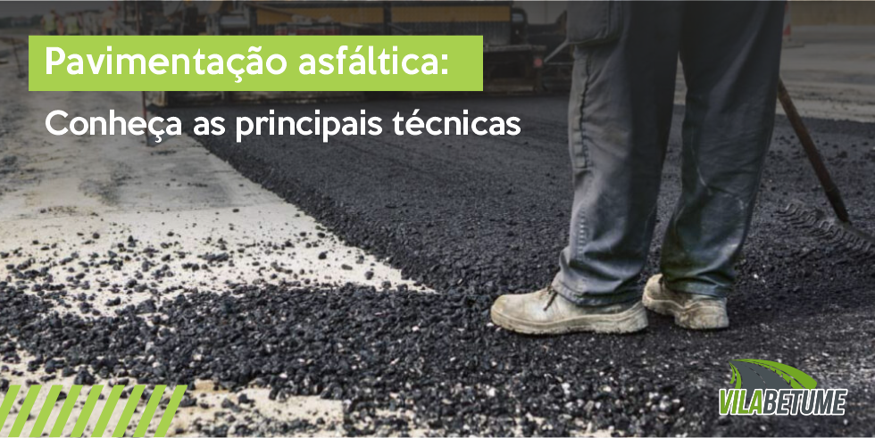 Pavimentação Asfáltica – Conheça as Principais Técnicas pavimentacao-asfaltica-conheca-as-principais-tecnicas